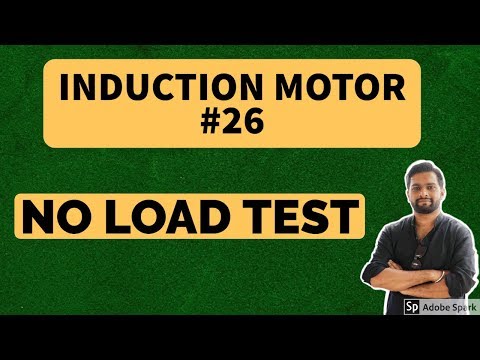 Motor de inducción n.º 26: prueba sin carga del motor de inducción